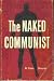 The Naked Communist