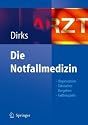 Die Notfallmedizin