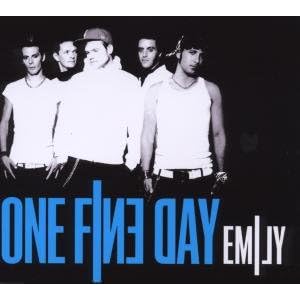 Emily by One Fine Day (Audio CD - 2009) - Import