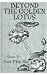 Beyond The Golden Lotus: The Sequel to Chin P'ing Mei (Kegan Paul China Library)