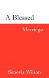 A Blessed Marriage