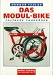 Das Modul- Bike. Faltbare Fahrr�der