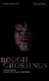 Cover of Rough Crossings by Caryl Philips Simon Schama 1840028041
