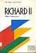 Richard II, William Shakespeare (Critical Essays)