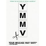 Your Mileage May Vary