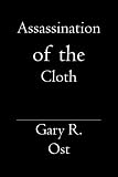 Assassination of the Cloth