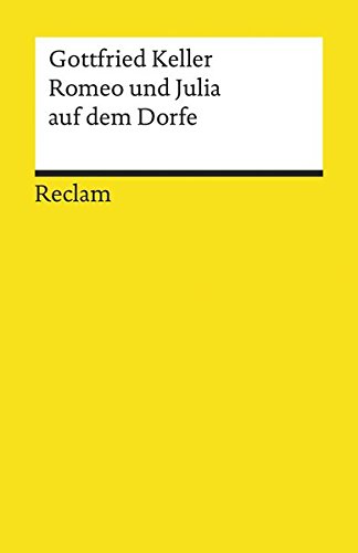 Romeo Und Julia Auf Dem Dorfe (German Edition)