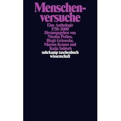 Menschenversuche: Eine Anthologie 1750-2000 (suhrkamp taschenbuch wissenschaft)