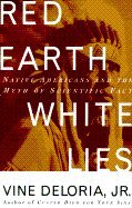 Red Earth, White Lies