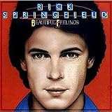 Beautiful Feelings by Rick Springfield
