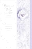 Mum & Dad 60th Wedding Anniversary (Diamond) Greeting Card