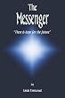 The Messenger: There Is Hope for the Future