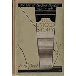 The untold story;: The life of Isadora Duncan, 1921-1927, book cover