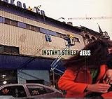 Instant Street [CD 1]