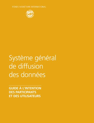 The General Data Dissemination System: Guide for Participants and Users