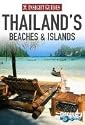 Thailand's Beaches and Islands Insight Guide (Insight Regional Guides)