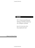 U.S. Commercial Remote Sensing Satellite Industry: An Analysis of Risks