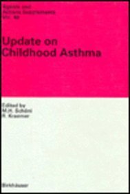 Update on Childhood Asthma (Agents and Actions Supplements)