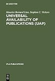 Universal availability of publications (UAP) : a programme to improve the national and international provision and supply of publications