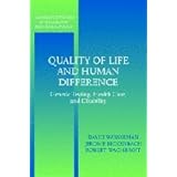 quality of life and human difference genetic testing health care and disability cambridge studies in philosophy