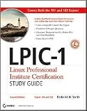  : LPIC-1: Linux Professional Institute Certification Study Guide 2nd (second) edition Text Only
