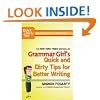 Grammar Girl's Quick and Dirty Tips for Better Writing (Quick & Dirty Tips)