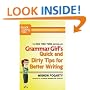 Grammar Girl's Quick and Dirty Tips for Better Writing (Quick & Dirty Tips)