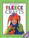 Making Fleece Crafts (Kids Can Do It)