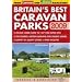 Britain's Best Caravan Parks 2009 2009