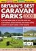 Britain's Best Caravan Parks 2009