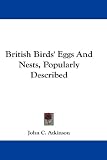 British Birds' Eggs and Nests, Popularly Described