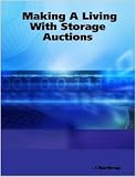Making A Living With Storage Auctions