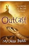 Outcast: (Chronicles Of Ancient Darkness)