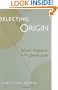 Selecting by Origin: Ethnic Migration in the Liberal State