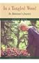 In a Tangled Wood: An Alzheimer's Journey
