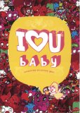 I Love U Baby: Characters Collection Book
