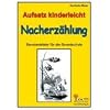 Nacherz�hlung; Stundenbilder Aufsatz Grundschule