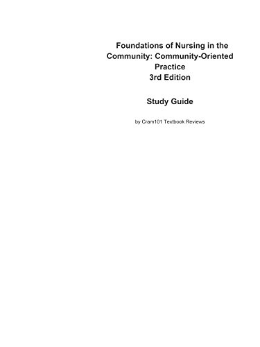 e-Study Guide for Foundations of Nursing in the Community: Community-Oriented Practice, textbook by Marcia Stanhope: Nursing, Nursing