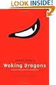 Waking Dragons: A Martial Artist Faces His Ultimate Test
