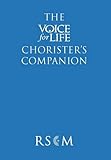 The voice for life chorister's companion