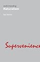 Understanding Naturalism (Understanding Movements in Modern Thought)