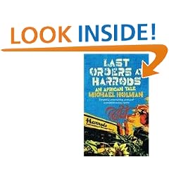 Last Orders At Harrods: An African Tale