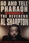 Go and Tell Pharaoh
