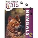 Bengals (Read All About Cats)