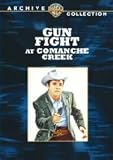  : Gunfight At Comanche Creek