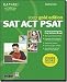 Kaplan SAT/ACT/PSAT 2007 Gold Edition [Old Version]