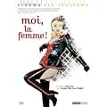 Moi, la femme !
