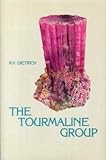 The tourmaline group