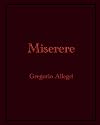 Miserere: Gregorio Allegri