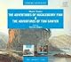 The Adventures of Tom Sawyer; Adventures of Huckleberry Finn
